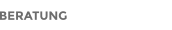 BERATUNG